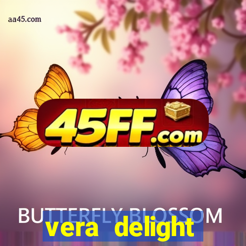 vera delight chelsea sun